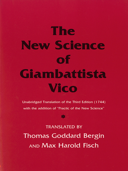 Title details for The New Science of Giambattista Vico by Giambattista Vico - Wait list